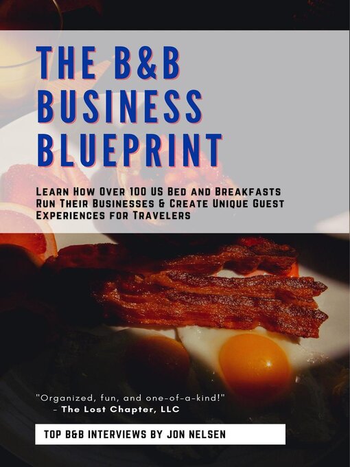 Title details for The B&B Business Blueprint by Jon Nelsen - Available